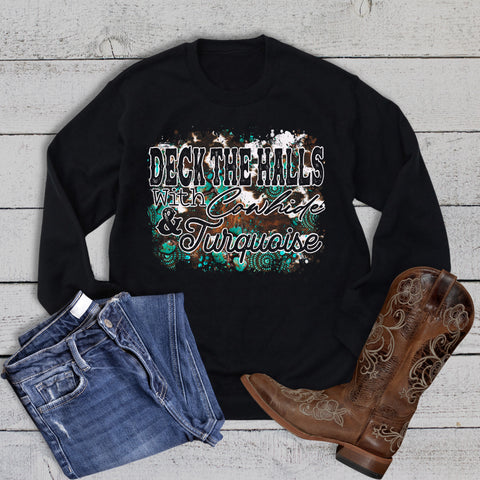 Christmas Deck the Halls Cowhide Turquoise Sweatshirt