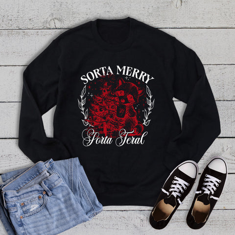 Christmas Sorta Merry Sorta Feral Sweatshirt