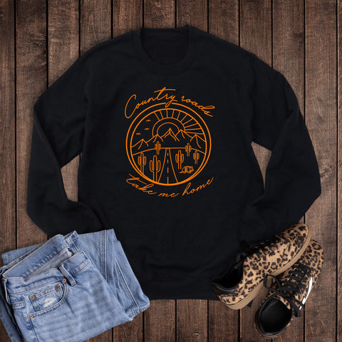 Country Roads Take Me Home Sweatshirt