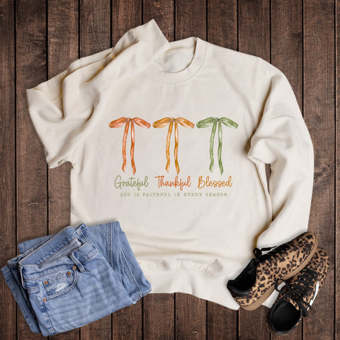 Faith Grateful Thankful Blessed in Every Season Sweatshirt