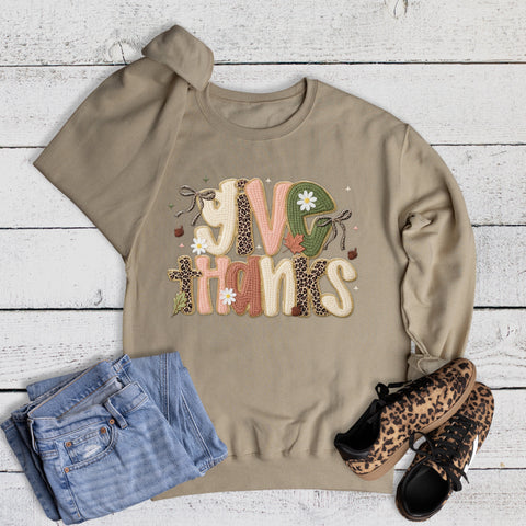 Fall Thanksgiving Faux Applique Give Thanks Sweatshirt