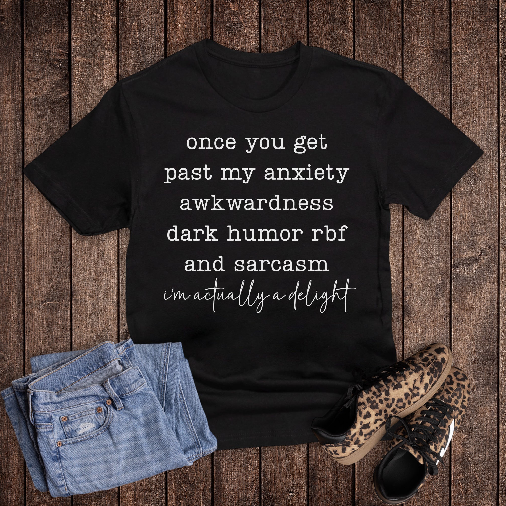 Funny Anxiety I'm a Delight