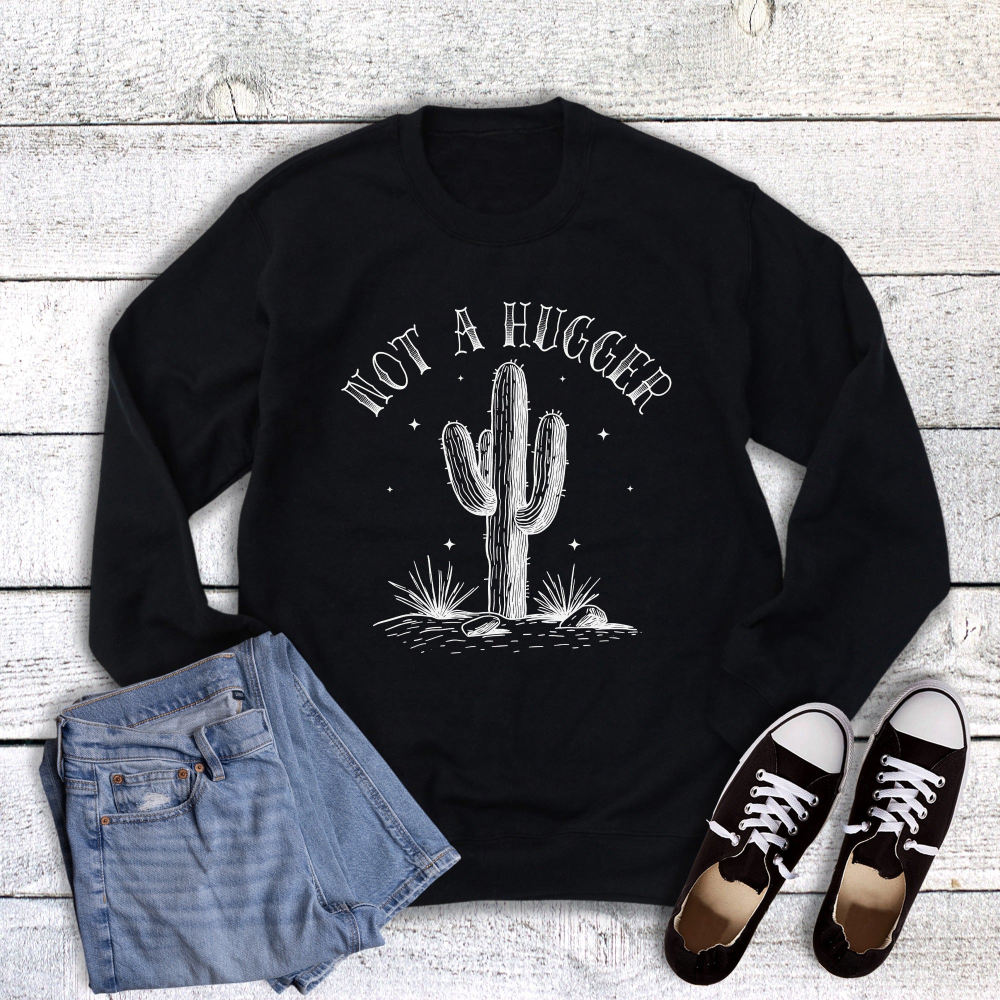 Funny Cactus Not a Hugger Sweatshirt