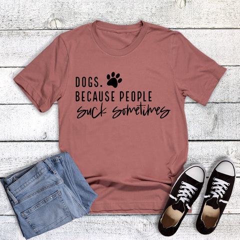 Funny Dogs Because People Suck Sometimes