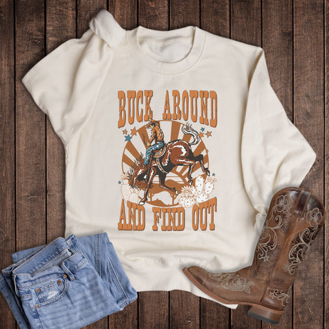 Western Buck Around Find Out Cactus Sweatshirt