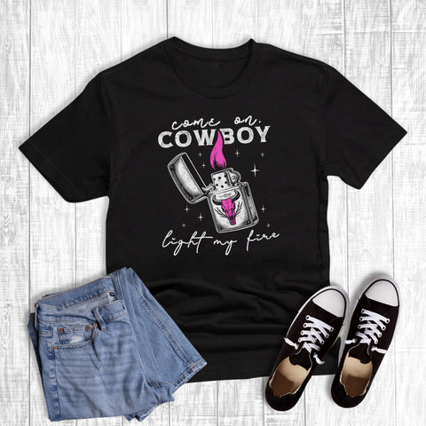 Western Come on Cowboy Light My Fire