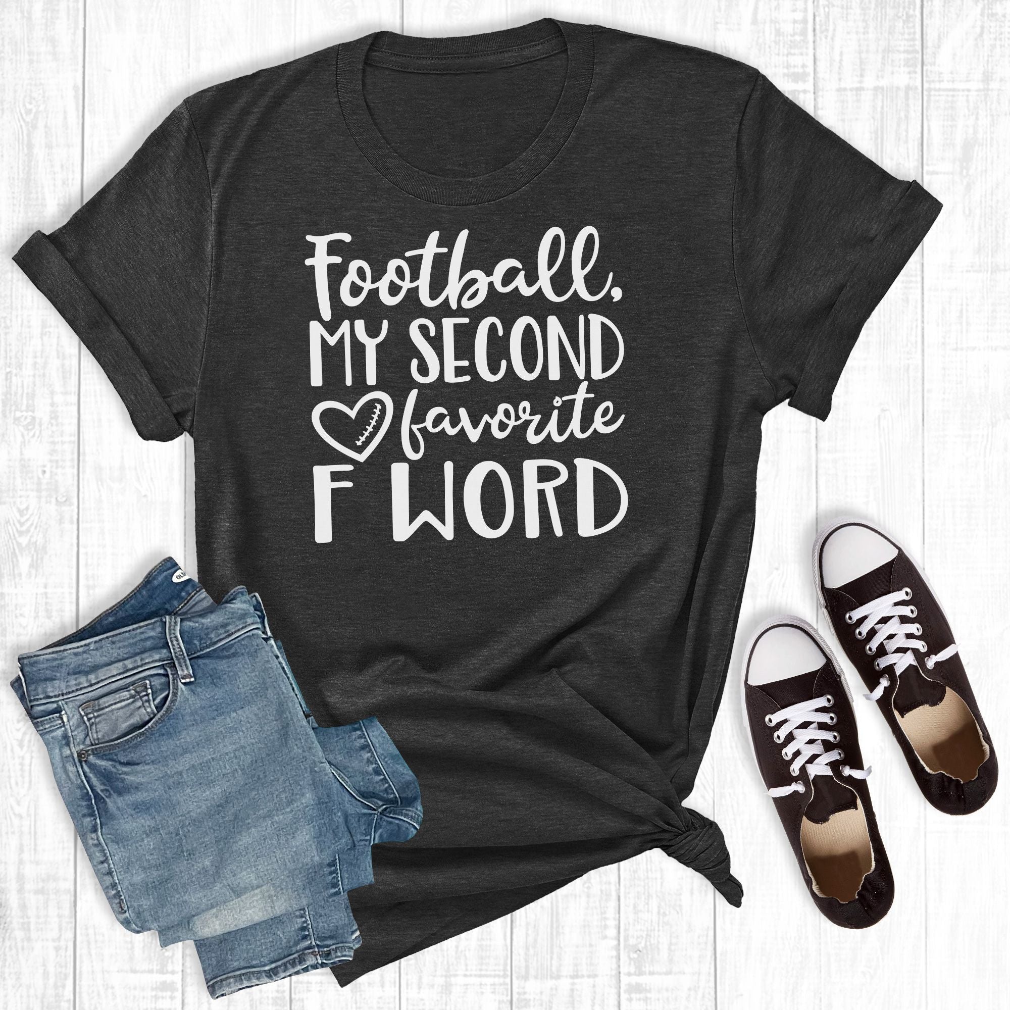 Football My Second Favorite F  Word Black