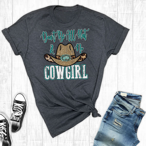 All Hat No Cowgirl
